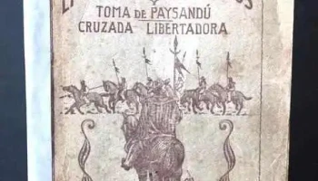 Libro Episodios historicos Bombardeo y Toma de Paysandú Cruzada Libertadora